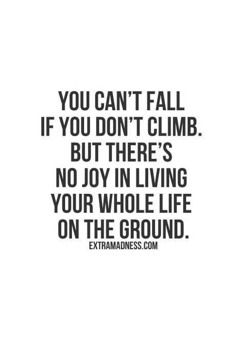 Untitled Climbing Quotes Inspiration, Aerialist Quotes, Ladder Quotes, Climb Quotes, Aerial Quotes, Rock Climbing Quotes, Climbing Shirts, Pole Dancing Quotes, Climbing Quotes