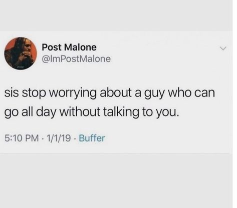 If You Can Go A Day Without Talking To Me, If He Can Go All Day Without Talking To You, Self Love Journaling, Nothing Makes Sense, Post Malone Quotes, I Deserve Better, On The Right Path, Talking Quotes, Stop Worrying