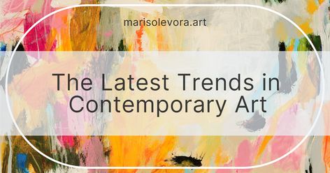 Explore the latest trends and ideas in the art world with this blog post, and learn why contemporary art is a must-have for any collector looking to stay on top of the game. Are you ready to elevate your collection with contemporary art? Dive into the latest trends 2023 and ideas by reading this article. Latest Trends 2023, Sell My Art, Trends 2023, Step By Step Painting, Art Trends, Colorful Abstract, Art World, The Game, Contemporary Art