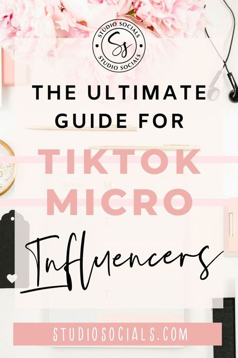 tiktok micro influencers Growing Social Media, Micro Influencer, Social Media Content Strategy, Tiktok Influencer, Tiktok Marketing, Social Media Management Services, Career Vision Board, Social Media Marketing Plan, Instagram Algorithm