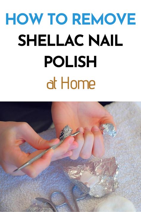 How To Remove Shellac Nail Polish, How To Take Off Shellac Nail Polish, How To Get Shellac Off At Home, Remove Shellac Polish At Home, Removing Shellac Polish At Home, How To Remove Shellac At Home, How To Remove Shellac Polish, Remove Shellac At Home, Shellac Toes