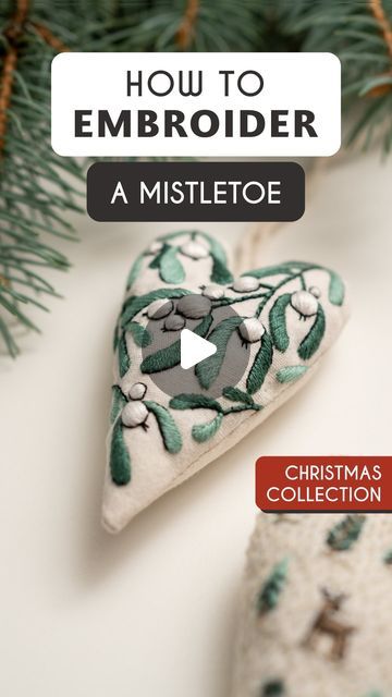 Mistletoe Embroidery Patterns, Embroidery Mistletoe, Colonial Knot, Embroidery Video, 3 Hearts, Free Pdf Pattern, French Knot, Heart Ornament, Back Stitch