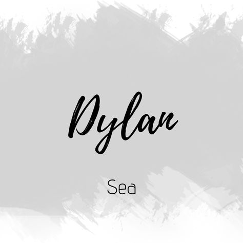 Dylan Name Tattoo, Dylan Name, Tattoo Boyfriend, Rp Names, Meaningful Baby Names, Girl Names With Meaning, Unique Boy Names, Tattoos With Kids Names