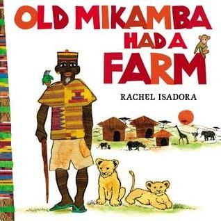 Old Mikamba Had a Farm Farm Books, Nursery Songs, Classic Nursery, Farm Activities, List Of Animals, Animal Sounds, Children's Picture Books, Penguin Books, African Animals