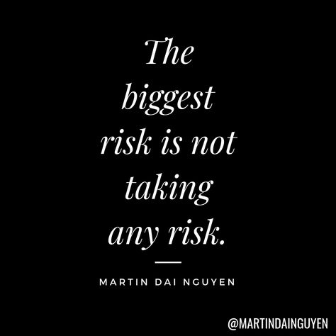 The Biggest Risk Is Not Taking Any, Take The Risk Quotes, Risk Quotes, Winning Quotes, Motivational Quotes Wallpaper, Value Quotes, Life Motto, Christ Quotes, Simple Quotes