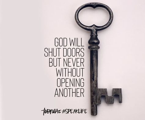 Open Door Quotes, Doors Quotes, Trust God's Timing, I Trust God, Tobymac Speak Life, Trust Gods Timing, I Am The Door, Door Quotes, Ask Believe Receive