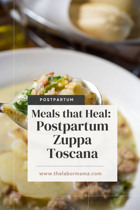 Postpartum Meals Series: Zuppa Toscana Postpartum Soup, Postpartum Recipes, Postpartum Meals, Zuppa Toscana Soup, Gf Recipes, Healing Food, Frozen Meals, Main Dish Recipes, Soup Recipe