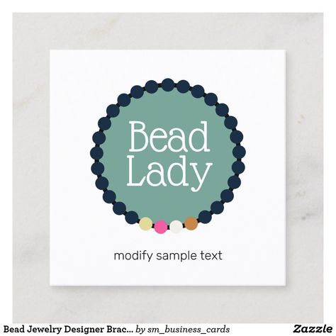 Bead Jewelry Designer Bracelet Logo Square Business Card Handmade Jewelry Logo Design Ideas, Bracelet Buisness Logos, Bead Business Logo, Bead Logo Design, Logo For Bracelet Business, Bracelet Business Logo Ideas, Handmade Accessories Logo Design Ideas, Bracelet Logo Design Ideas, Beads Logo Design Ideas