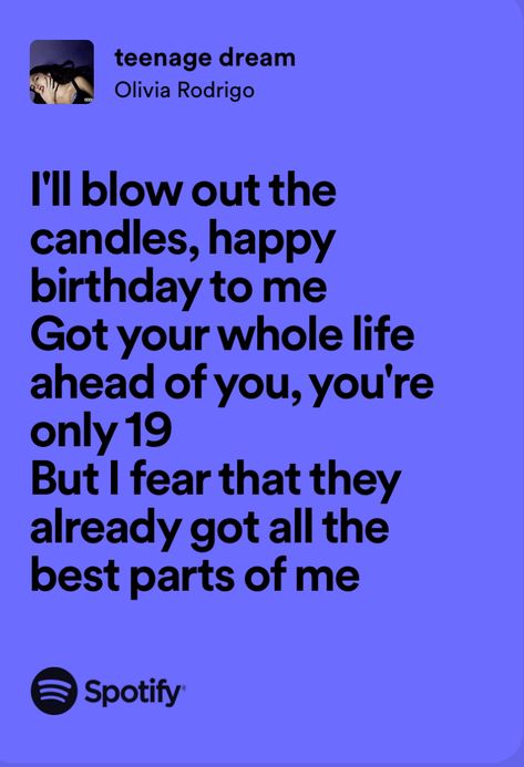 Lyrics I Love, Mexican Girl, Happy Birthday To Me, Pretty Birthday Cakes, Blow Out, Just Lyrics, Teenage Dream, I Got You, Best Part Of Me