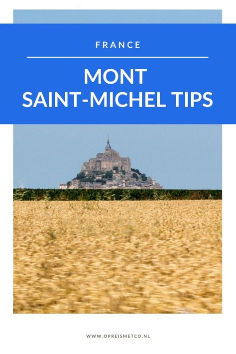 The Mont Saint-Michel seen from afar. Tips Tricks, World Heritage Sites, Tourist Attraction, Monument Valley, All Over The World, Travel Tips, Bucket List, Need To Know, France