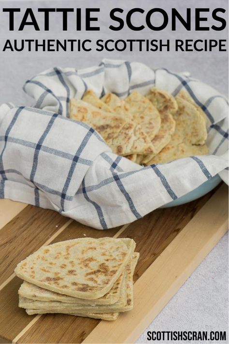 Celtic Recipes Authentic, Scottish Tattie Scones, Tattie Scones Scottish Recipes, Potato Scones Scottish, Scottish Scones Recipe, Scottish Recipes Traditional, Scottish Recipes Authentic, Potato Scone, Scottish Bread