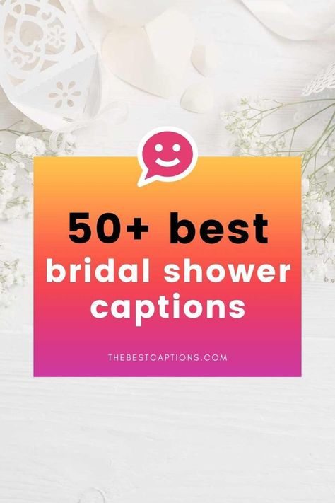 Miss To Mrs Quotes, Wedding Shower Captions For Instagram, Bridal Shower Quotes For Instagram, Bridal Shower Captions Instagram, Shower Captions, Bridal Shower Quotes, Party Captions, Captions Sassy, Best Friend Captions