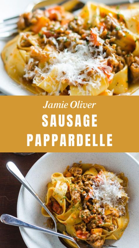 Jamie Oliver Sausage Pappardelle Jamie Oliver Sausage Pasta, Sausage Pappardelle, Pappardelle Recipes, Parpadelle Recipes, Pappardelle Recipe, Italian Red Wine, Pancetta Recipes, Lasagne Sheets, Sausage Pasta Recipes