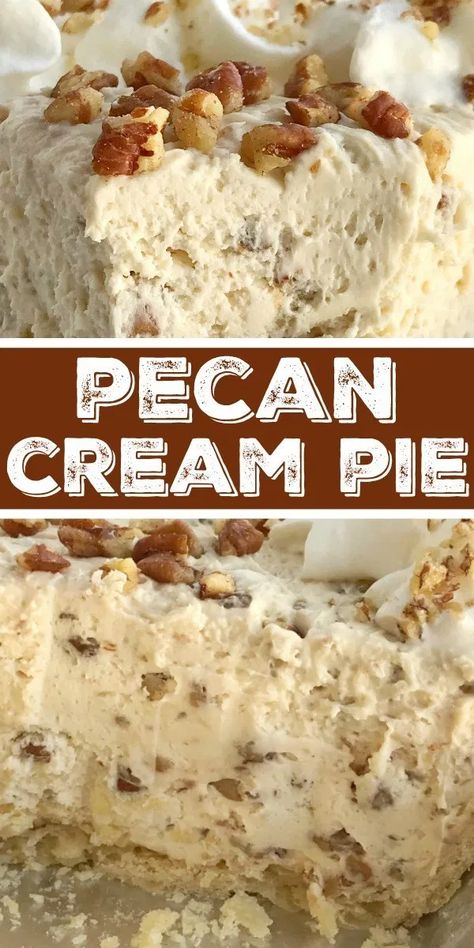 Pecan Cream Pie, Whipped Cream Pie, Easy Cream Pie, Pie Pecan, Pecan Desserts, Pie Pie, Thanksgiving Desserts Easy, Easy Pie Recipes, Cream Pie Recipes