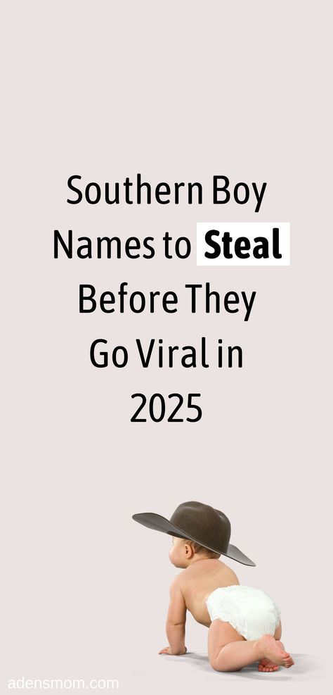 southern boy names to steal before they go viral in 2025 Men’s Names, Cute Boy Names Ideas, Country Names For Boys, Hot Male Names, Old Southern Names, Boy Names From The Bible, Surfer Boy Names, Cowboy Names For Boys, Boy Names Southern