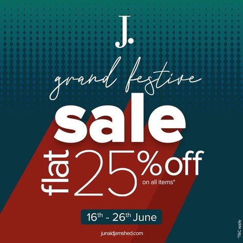 J. brings Grand Festive Sale to double your celebrations! Enjoy FLAT 25% OFF on all items from 16th till 26th June. Buy your Eid clothes at discounted rates. To shop, visit J. outlet located on the First Floor. #gigamall #gigagroup #shoppingmall #shopping #casualtrends #stylish #summer #summercollection #summer22 #summercollection22 #JDot #jdotsale #GrandFestiveSale #sale #WTCPAK J Dot, Eid Clothes, Graco Baby, Alkaram Studio, Eid Outfits, Casual Trends, Weekend Sale, June 2024, Clothing Brands