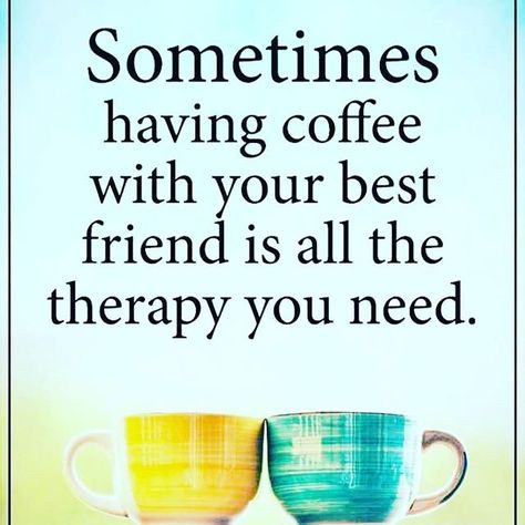 The best kind of day!! Coffee And Friends Quotes, Coffee And Friends, Tea Quotes, Coffee With Friends, Good Morning Coffee, Power Of Positivity, Coffee Drinkers, Coffee Love, Coffee Quotes