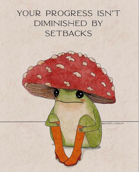 Frog Motivation, Motivational Frog, Maybell Eequay, Frog Quotes, Frog Art, September 28, Frog And Toad, God Prayer, Cute Frogs