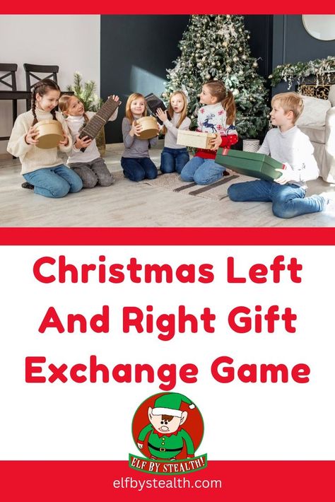 Christmas left and right gift exchange game - rules and stories by Elf By Stealth. Left And Right Christmas Game, Gift Exchange Story, Kids Gift Exchange, Left Right Christmas Game, Christmas Party Inspiration, Gift Exchange Game, Christmas Gift Exchange Games, Christmas Gift Games, Holiday Gift Exchange