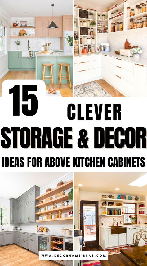 Discover 15 creative ways to make the most of the space above your kitchen cabinets! From stylish decor accents to practical storage solutions, these ideas combine function and flair. Find out how to turn this often-overlooked area into a charming and useful feature in your kitchen. Top Of Kitchen Cabinets Storage, Close Space Above Kitchen Cabinets, Open Wall Cabinets Kitchen, Above Cupboard Storage, Above Cabinet Storage Ideas, Unusual Kitchen Cabinets, Open Space Above Kitchen Cabinets, What To Do Above Kitchen Cabinets, Above Cabinet Decor Kitchen Boho