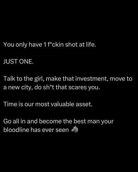 Time is our most valuable asset. It’s ticking away, second by second, whether you take action or not. Don’t waste it living in your comfort zone, doing the same safe, boring sh*t day after day. You’ve got one shot so make it count. Go all in & put everything you have into becoming the best man your bloodline has ever seen. Make your ancestors proud and set the bar high for those who follow. Be the one who breaks the cycle, who steps up and changes the game ☝️ @stoicseduction #test... Wise Sayings, The Best Man, Make It Count, Birthday Party Decorations Diy, Vibe Song, Godly Man, Be The One, One Shot, Good Vibe Songs