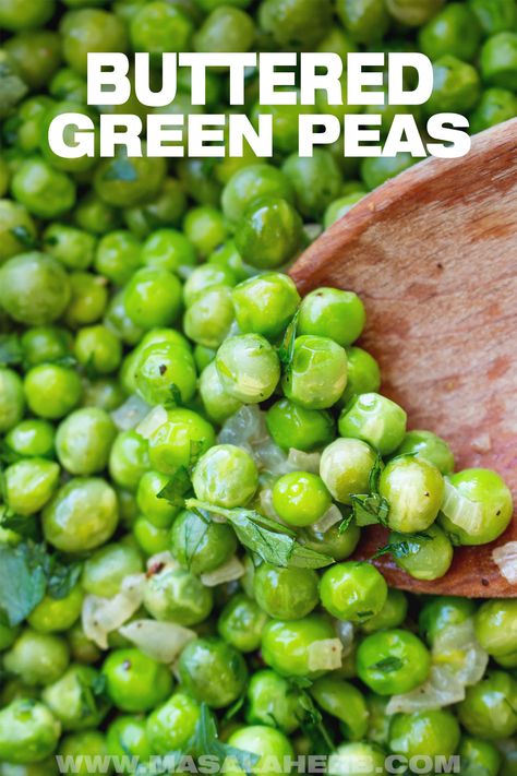 Simple Buttered Peas Recipe - A side dish prepared with fresh green peas. Recipe can be made with frozen peas or canned peas. With flavor ideas and storing instructions + video. www.MasalaHerb.com Fresh Pea Recipes Side Dishes, Can Pea Recipes, Easter Peas Recipe, Green Pea Recipes Side Dishes, Peas And Crayons Recipes, Green Beans And Peas, Peas Thanksgiving Side Dish, Sweet Green Peas Recipes, How To Make Peas Taste Good