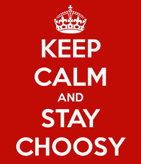 Be Choosy, Keep Calm Posters, Sayings And Phrases, Downward Facing Dog, Small Business Social Media, Nerd Humor, Keep Calm Quotes, Calm Quotes, Funny Captions