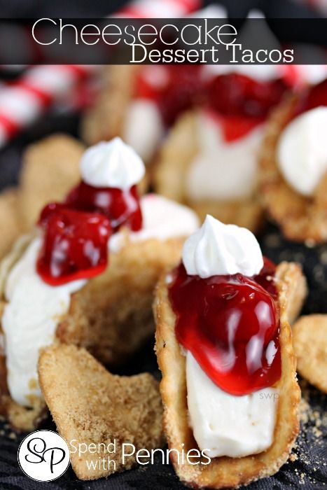 Cheesecake Dessert Tacos!  You can top these with any fruit topping! Dessert Tacos, Cheesecake Tacos, Fruit Topping, Dessert Taco, Delicious Tacos, Biscuits Graham, Cheesecake Dessert, Spend With Pennies, Fruit Toppings