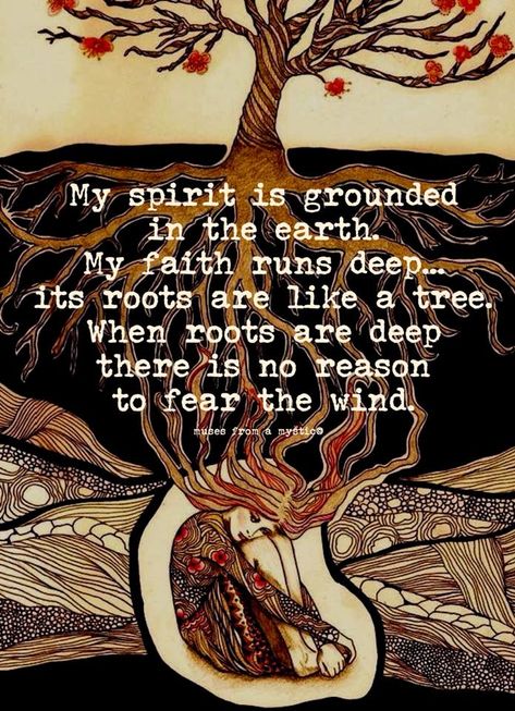 Beautiful solid words! ♥ Roots Quotes, Sage Wisdom, Chakra Racine, Sacred Feminine, My Spirit, Financial Stability, Spiritual Wisdom, Precious Moments, Spiritual Awakening