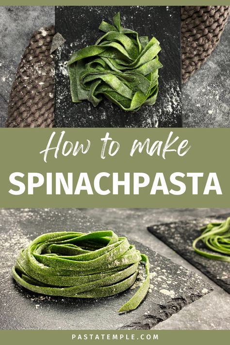 Sourdough Spinach Pasta, Spinach Noodles Recipes, Homemade Spinach Pasta Dough, How To Make Spinach Pasta, How To Make Green Pasta, Spinach Noodles Pasta Recipes, Flavored Pasta Dough Recipes, Homemade Pasta Recipes Dough, Green Spinach Pasta