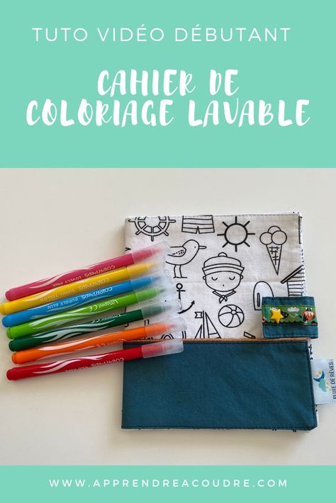 Pas à pas vidéo pour réaliser un cahier de coloriage lavable en couture. Tuto accessible aux débutants. Activities For Kids, Couture, Sewing, Knitting