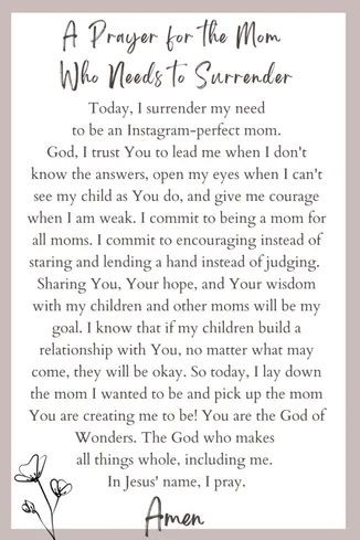 A Prayer for the Mom Who Needs to Surrender Prayers For Step Parents, Pray Scripture, Mom To Mom, Prayers For My Husband, Prayer For Guidance, Mom Prayers, Surrender To God, Hugs And Cuddles, Prayers For Strength