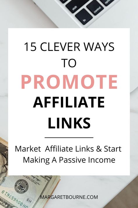 Started affiliate marketing but not sure how to promote your affiliate links? Learn how to promote affiliate links with 15 clever strategies that do start making you a passive income! Getting Started With Affiliate Marketing, Affiliate Marketing On Instagram, Starting Affiliate Marketing, Affiliate Marketing Tips And Tricks, How To Become An Affiliate Marketer, Make Money Affiliate Marketing, How To Affiliate Market On Pinterest, How To Do Affiliate Marketing, Affiliate Link Promotion