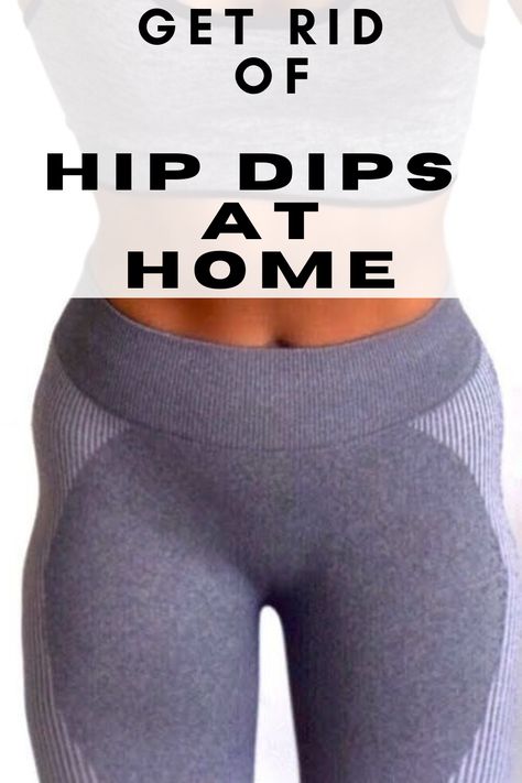 https://afirniquefitness.wordpress.com/2022/10/28/get-rid-of-hip-dips-at-home/ #hipdip #fitnessmodel #fitness #exercise #bodygoal #gymwear Get Rid Of Hip Dips In A Week, How To Get Rid Of Hip Dips, Hips Dips Before And After, Hip Dips Before And After, Hip Dip Exercises, Violin Hips, What Are Hip Dips, Rid Of Hip Dips, Targeted Workouts