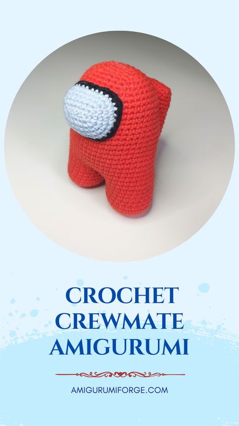 Free Among Us Crochet Pattern, Crochet Gifts For Gamers, Among Us Crochet Pattern Free, Crochet Amongus, Video Game Crochet, Among Us Crochet Pattern, Crochet Among Us, Among Us Crochet, Gamer Friends