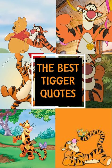 61+ Best Tigger Quotes That'll Have You Bouncing for Joy! - Nourish Your Glow Tigger Quotes Inspiration, Tigger Quotes, Disney World Quotes, Iconic Sayings, Disney Characters Quotes, Winnie The Pooh Character, Cute Halloween Tattoos, Pooh And Tigger, Tigger Disney