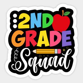 Second Grade Squad Back To School Teacher Kid Team 2nd Grade - 2nd Grade Squad - T-Shirt | TeePublic Teacher Wallpaper, Brag Tags, School Chalkboard, 2nd Grade Teacher, Second Grade Teacher, Bilingual Education, School Grades, Logo Art, 1st Day Of School