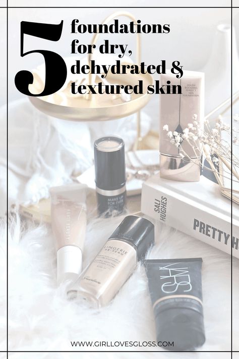 5 Foundations for Dry, Textured or Dehydrated Skin • Girl Loves Gloss Light Coverage Foundation, Foundation For Dry Skin, Best Foundations, Textured Skin, Dark Complexion, Medium Skin Tone, Gorgeous Skin, Skin Foundation, Stick Foundation