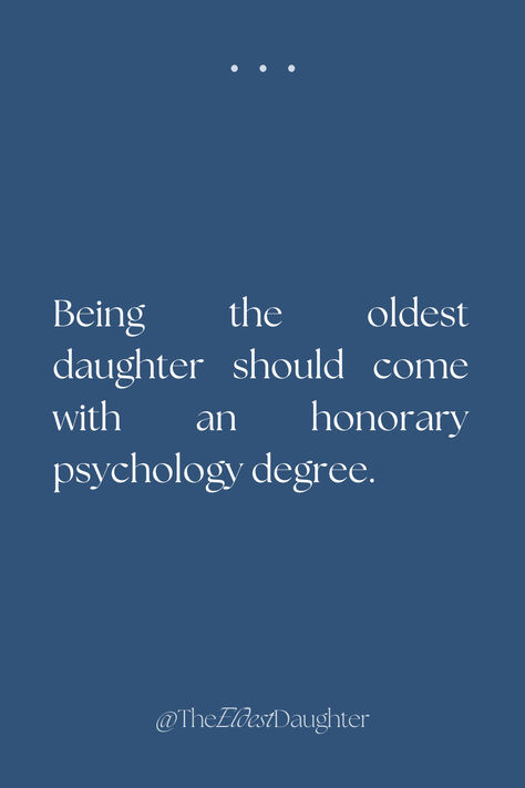 #eldestdaughter #firstborn #oldestdaughter #tough #oldest #strong #eldestdaughterquotes #quotes #relatable #girlhood #aesthetic #background #wallpaper #girls #family #therapsit #psychology #independent #lonely #oldersister Oldest Sister Aesthetic Quotes, Oldest Daughter Quotes Funny, Oldest Sibling Quotes, Oldest Sister Quotes, Oldest Child Aesthetic, Annecore Aesthetic, Elder Daughter Struggle Quotes, Oldest Daughter Aesthetic, Oldest Daughter Quotes