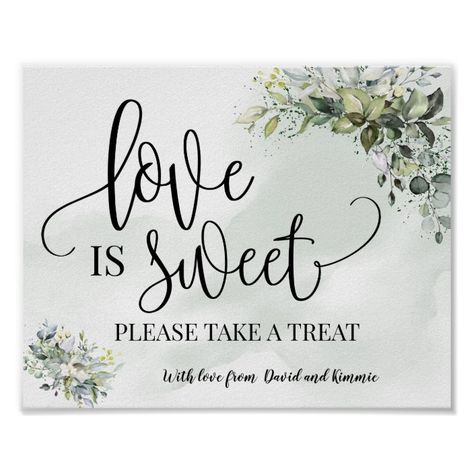 Candy Table Sign, Candy Table Signs, Love Is Sweet Sign, Sweets Table Wedding, Dessert Table Wedding, Take A Treat Sign, Sweet Table Wedding, Wedding Eucalyptus, Dessert Table Sign