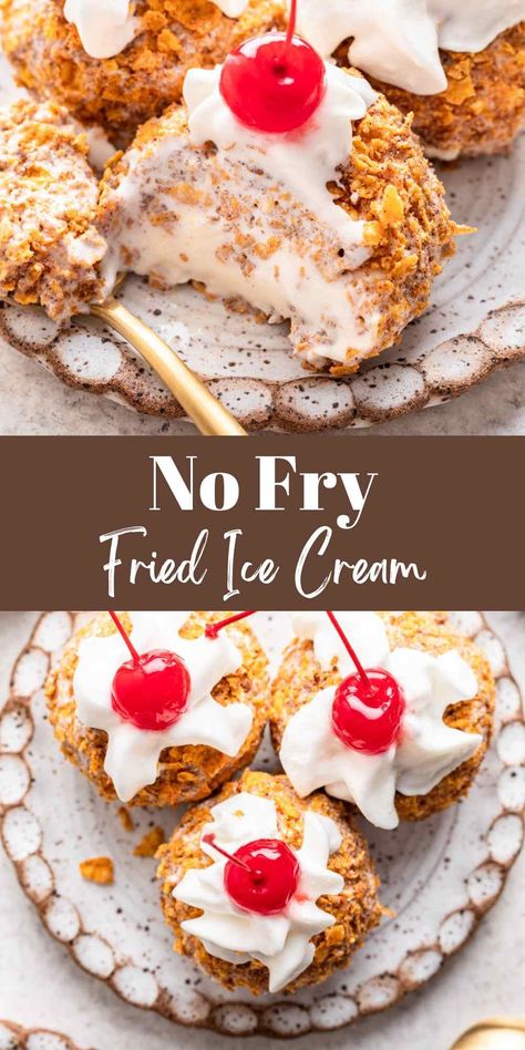 No-fry fried ice cream is a simple, 5-ingredient fried ice cream recipe that has a crispy coating without the mess of frying. It makes an easy dessert for taco Tuesdays or for Cinco de Mayo. Fried Ice Cream Dessert, Fried Ice Cream Recipe, Adorable Desserts, Fiesta Night, Pastries Recipes, The Girl Who Ate Everything, Butter Cinnamon, Fried Ice Cream, Mexican Dessert