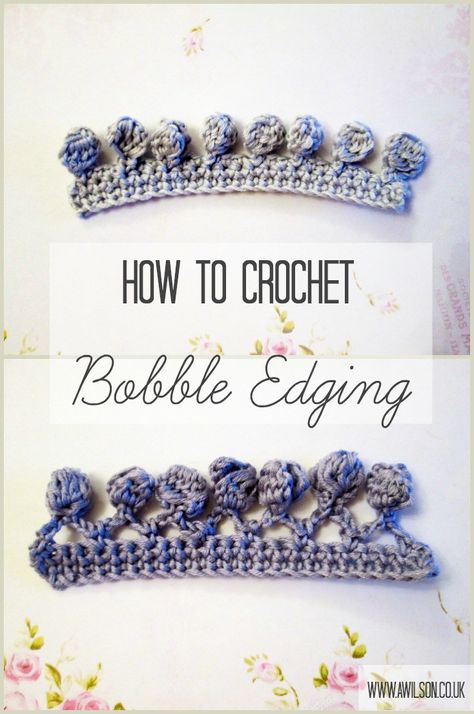 how to crochet bobble edging                                                                                                                                                     More Edging Patterns Crochet, Bobble Stitch Crochet Border, Bobble Edge Crochet, Crochet Pompom Edging, Bobble Border Crochet, Crochet Bobble Edging, Easy Crochet Borders, Crochet Edging Pattern, Border Stitch