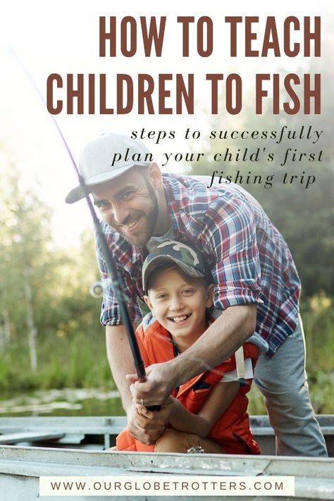 A guide from a fishing expert on how to encourage and teach your children to fish, respecting safety and keeping it fun for everyone | learn to fish | fishing with Kids | how to fish | Our Globetrotters Family Travel Blog Fishing With Kids, Family Fishing, How To Fish, Fishing 101, How To Teach Kids, Kids Series, Kids Fishing, Boy Fishing, Parent Life