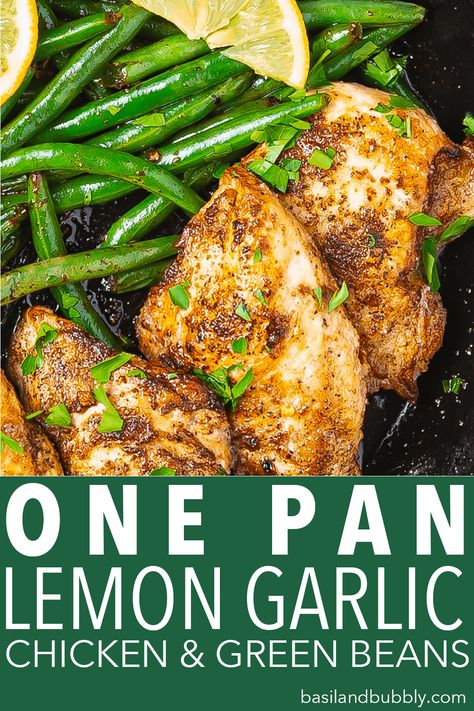 Lemon Chicken With Green Beans, Lemon Garlic Chicken With Green Beans, Lemon Chicken Green Beans, Lemon Garlic Chicken And Green Beans, Lemon Chicken And Green Beans, Chicken Recipes With Green Beans, Chicken Green Bean Recipes Healthy, Green Beans With Lemon And Garlic, Chicken Breast Recipes Lemon Garlic