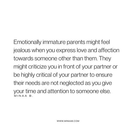 There are four different types of emotionally immature parents, but at the root of each type is poor emotional development, a lack of relational skills, self-centeredness, and a struggle to develop deep emotional intimacy with their children. If you have an emotionally immature parent, it is wise to exercise discernment regarding the things you share with them. Have boundaries, and remember that some things are not your parents’ business. Dealing With Emotionally Immature Parents, Controlling Parents Quotes, Parenting Psychology, Emotionally Immature Parents, Emotionally Immature, Emotional Intimacy, Feeling Jealous, Emotional Development, Parenting Quotes