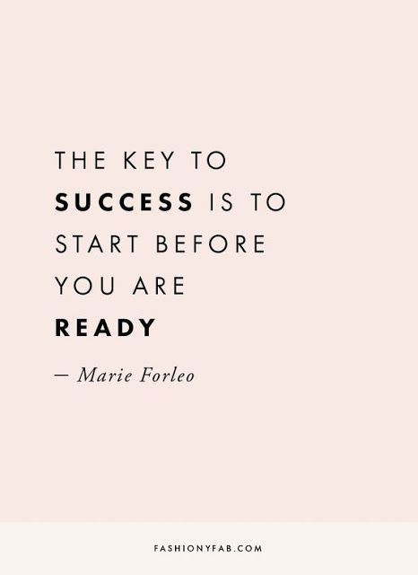 "The key to success is to start before you are ready" - Marie Forleo #inspirationalquote #inspiringquote #inspirational #quotes April Inspiration, Selamat Hari Valentine, Marie Forleo, Citation Entrepreneur, Trening Fitness, Life Quotes Love, Positive Quotes Motivation, Trendy Quotes, Business Quotes