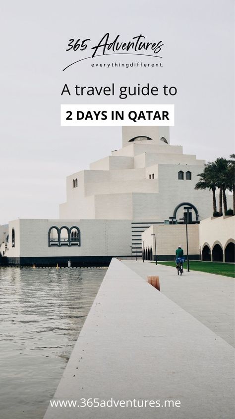 2 days in qatar photo guide, qatar travel itinerary Qatar Travel, January 2025, Doha, Qatar, Travel Guide, Bucket List, Tourism, Places To Visit, Things To Do