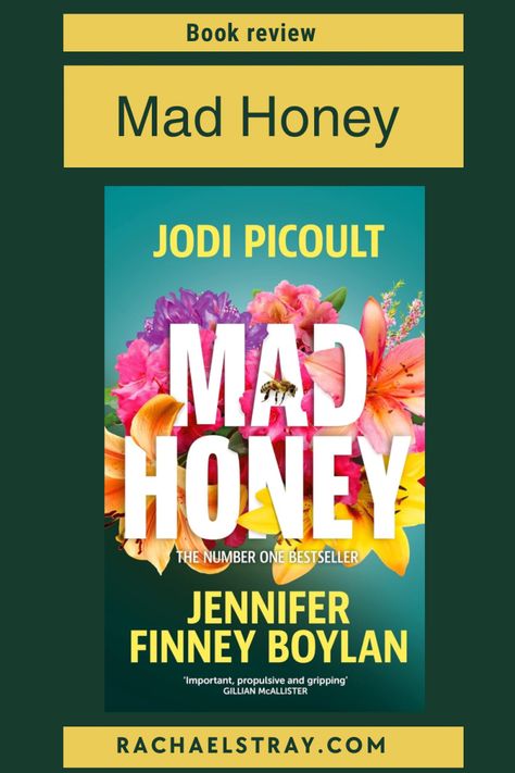 Mad Honey - book review (AD) Mad Honey, Honey Book, Jodi Picoult, Hot Honey, Book Review, Authors, Books To Read, Honey, Writing