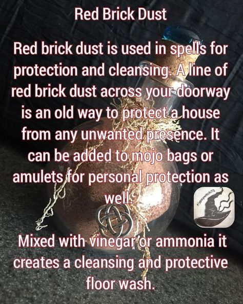 🌛Crystal🌕Moon🌜 on Instagram: “It's Witchy Wednesday already!!! Red brick dust has been used for a long time as a protection barrier or floor wash for your home or…” Hoodoo Boss Fix Spell, Red Brick Dust Hoodoo, Uncrossing Spell Hoodoo, Black Candle Protection Spell, Railroad Spikes Hoodoo, Mojo Bags, Personal Protection, Protection Spells, Old Soul