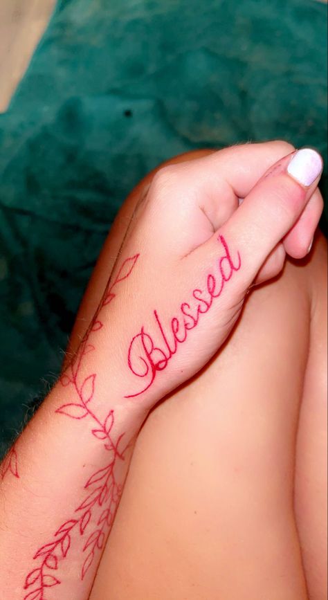 #blessedtattoo #redinktattoo Red Cursive Tattoo, Lady Tattoo Ideas, Blessed Hand Tattoo, Red Writing Tattoo, Writing Tattoo, Lady Tattoo, Red Ink Tattoo, Tattoo Red, Cursive Tattoos